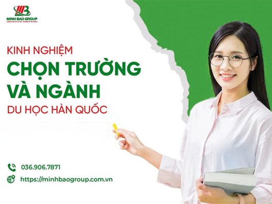 Kinh nghiệm chọn trường và ngành du học hàn quốc