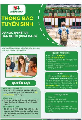 THÔNG BÁO TUYỂN SINH DU HỌC NGHỀ TẠI HÀN QUỐC (VISA D4 -6)