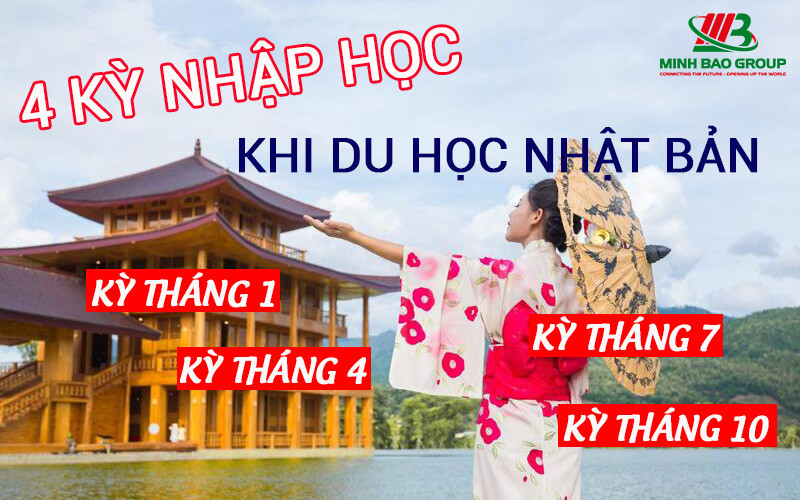 Du Học Nhật Bản Vào Tháng Mấy Là Thời Gian Du Học Tốt Nhất