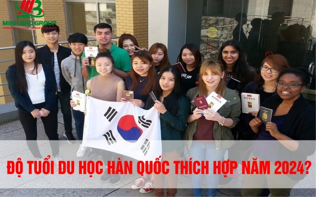 Độ Tuổi Du Học Hàn Quốc Thích Hợp Năm 2024?