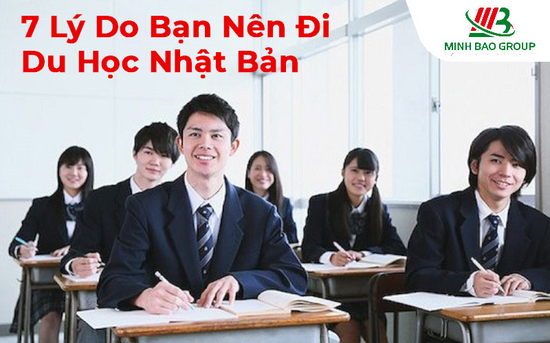 7 lý Do Bạn Nên Đi Du Học Nhật Bản