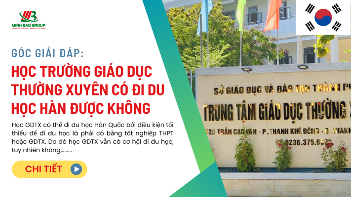 Học trường giáo dục thường xuyên đi du học hàn