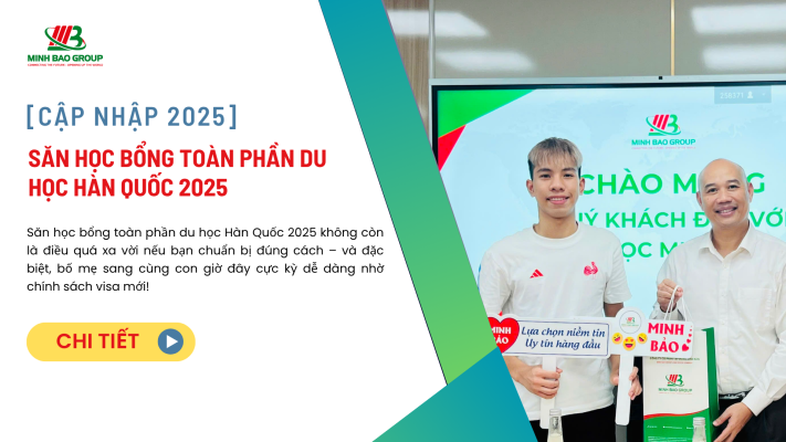 Săn học bổng toàn phần du học Hàn Quốc 2025