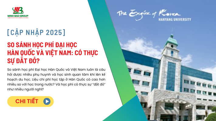 So sánh học phí Đại học Hàn Quốc và Việt Nam