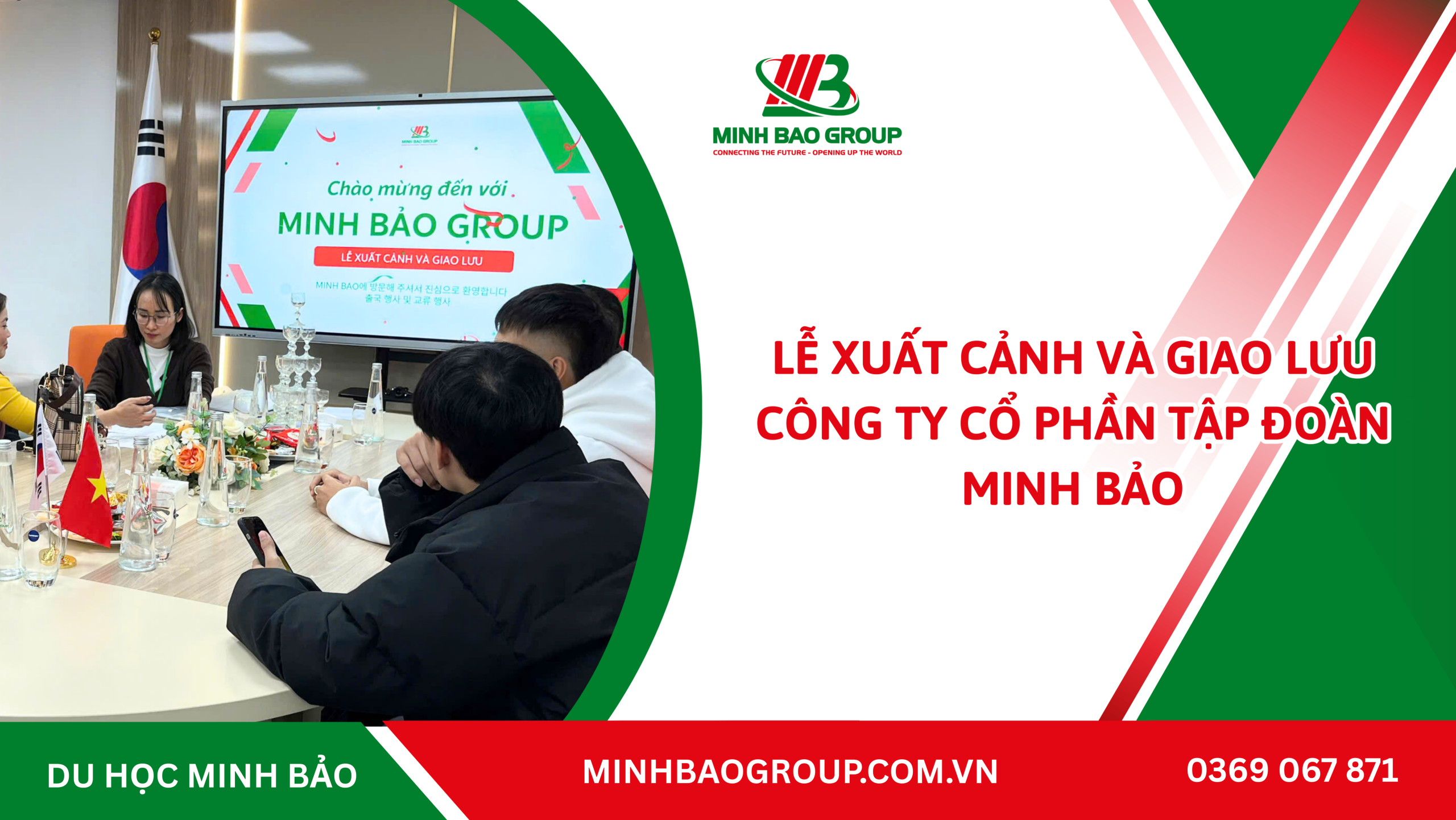 LỄ XUẤT CẢNH & GIAO LƯU DU HỌC SINH HÀN QUỐC