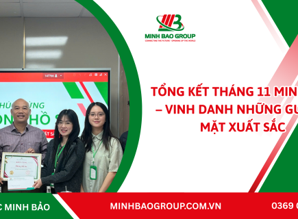Tổng Kết Tháng 11 Minh Bảo – Vinh Danh Những Gương Mặt Xuất Sắc